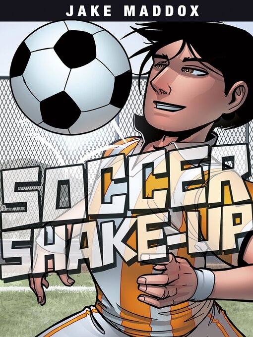 Title details for Soccer Shake-Up by Jake Maddox - Available